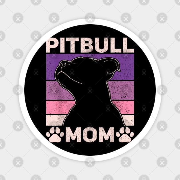 Pitbull Mom Mothers Day Women Dog Lover Pitbull Owner Dog Magnet by elmiragokoryan